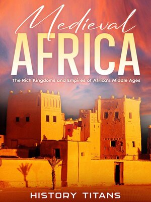 cover image of Medieval Africa